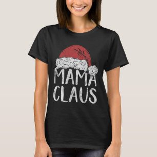 Mama Claus Christmas Costume Gift Santa Matching F T-Shirt