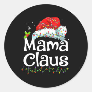Mama Claus Christmas Pajama Family Matching Xmas L Classic Round Sticker