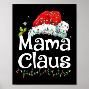 Mama Claus Christmas Pajama Family Matching Xmas L Poster