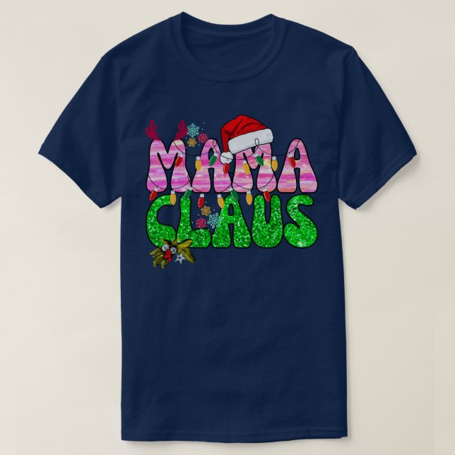 Mama Claus T-Shirt (Design Front)