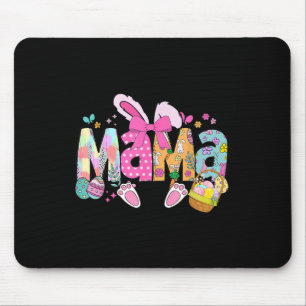 Mama Coquette Bow Bunny Easter Funny Mom Mommy Hap Mouse Pad