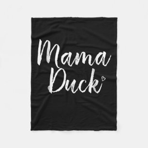 Mama Duck , Cute Duck, Mors Day, Gifts Mom Fleece Blanket
