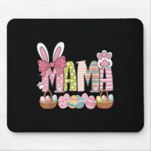 Mama Easter Coquette Happy Easter Day Funny Easter Mouse Pad