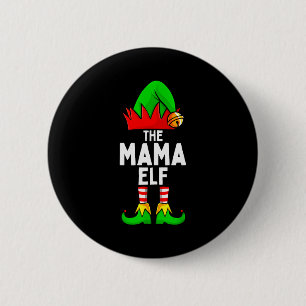 Mama Elf Matching Family Christmas Women 2 Inch Round Button