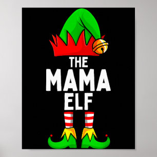 Mama Elf Matching Family Christmas Women Poster