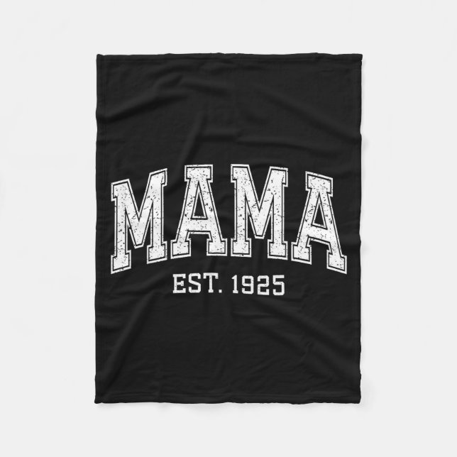 Mama Est 1925 Mom D Mothers Day Ized  Fleece Blanket (Front)