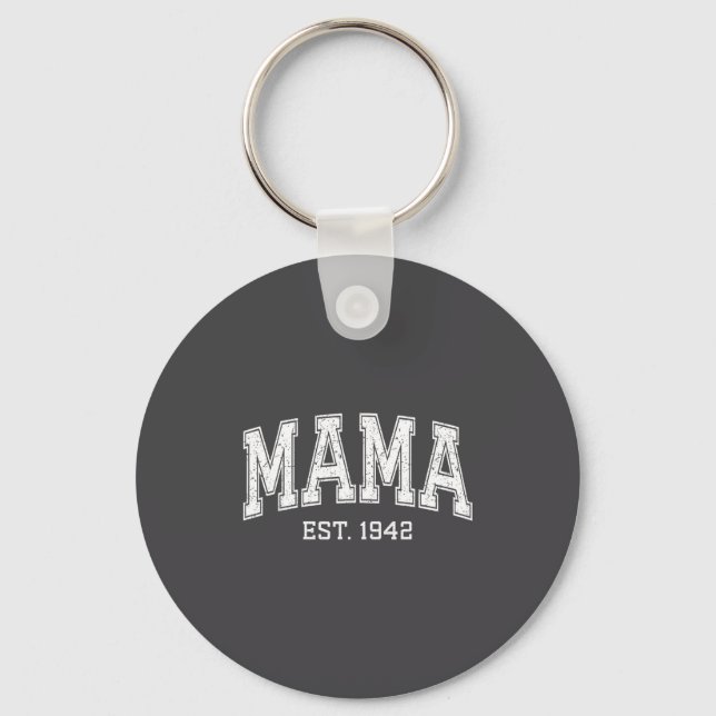 Mama Est 1942 Mom D Mothers Day Ized  Keychain (Front)