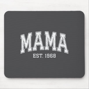 Mama Est 1968 Mom D Mothers Day Ized  Mouse Pad