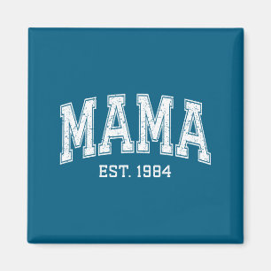 Mama Est 1984 Mom D Mothers Day Ized Magnet