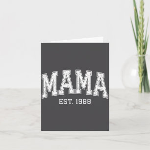 Mama Est 1988 Mom D Mothers Day Ized Card