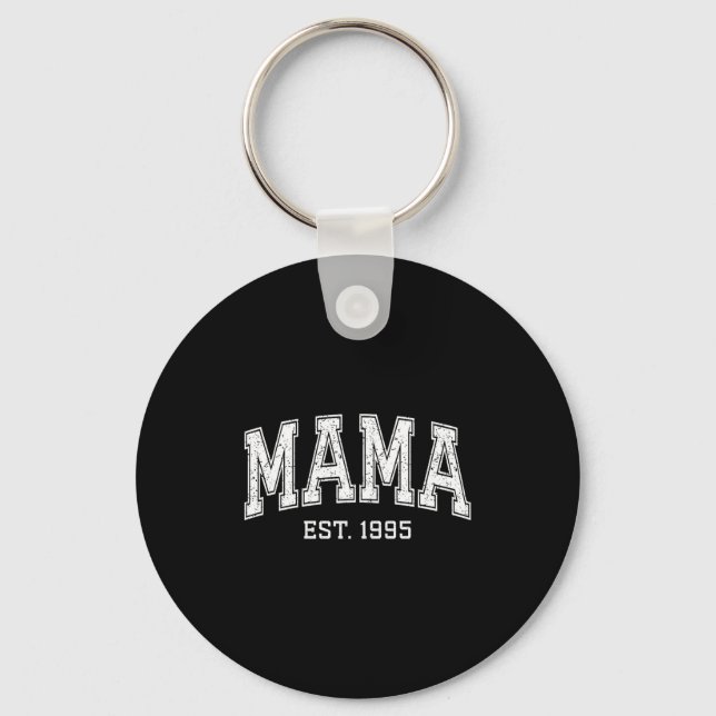Mama Est 1995 Mom D Mothers Day Ized Premium Tri-b Keychain (Front)