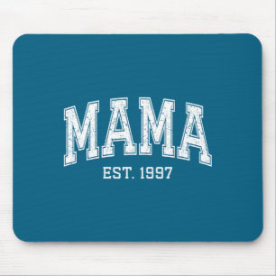 Mama Est 1997 Mom D Mothers Day Ized  Mouse Pad