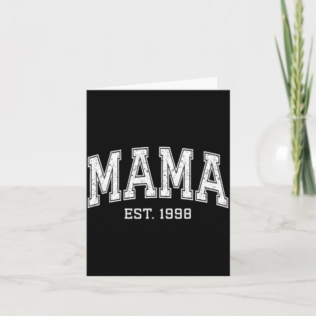 Mama Est 1998 Mom D Mothers Day Ized  Card (Front)