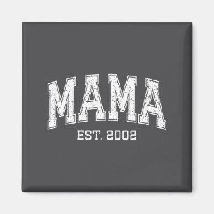 Mama Est 2002 Mom D Mothers Day Ized Magnet