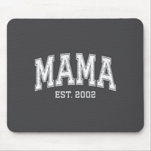 Mama Est 2002 Mom D Mothers Day Ized  Mouse Pad