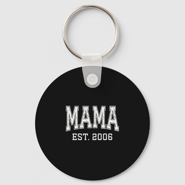Mama Est 2006 Mom D Mothers Day Ized Premium Tri-b Keychain (Front)