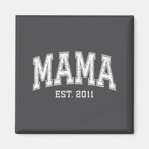 Mama Est 2011 Mom D Mothers Day Ized Magnet