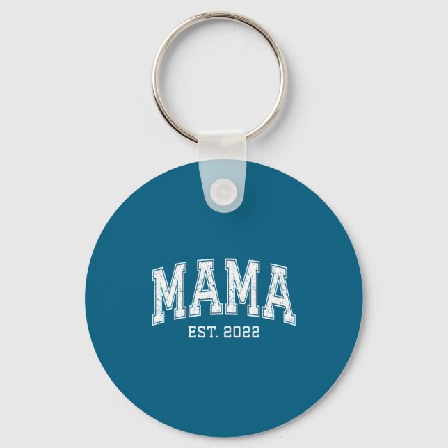 Mama Est 2022 Mom D Mothers Day Ized  Keychain (Front)