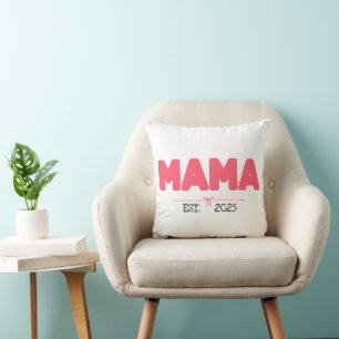 MAMA EST. 2025 – Custom Gifts for Moms Throw Pillow