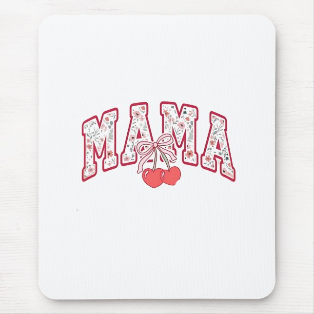 Mama est 2025 Mothers Day Coquette bow Mouse Pad (Front)