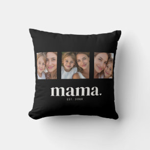 Mama Established Photo Throw Pillow
