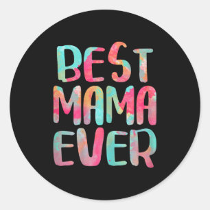 Mama ever shirt women mothers day classic round sticker