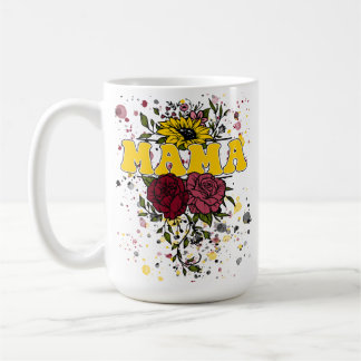 Mama Flowers Coffee Mug