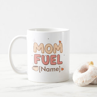Mama Fuel Personilized Mug