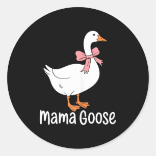 Mama goose cute bird lover mom mother's day classic round sticker