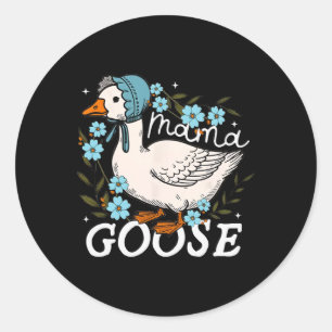 Mama Goose Mommy Joke Funny Mom Silly Mothers Day  Classic Round Sticker