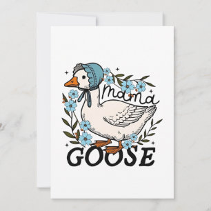 Mama Goose Silly Goose Mothers Day Holiday Card