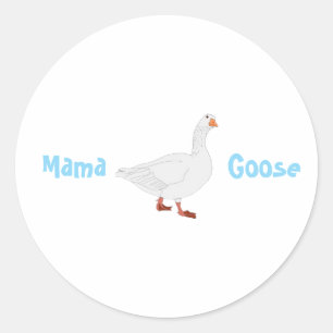 Mama Goose Stickers - Mother's Day Gift 