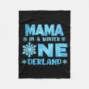 Mama In A Winter Onederland Bday Girl Sweet Snowfl Fleece Blanket