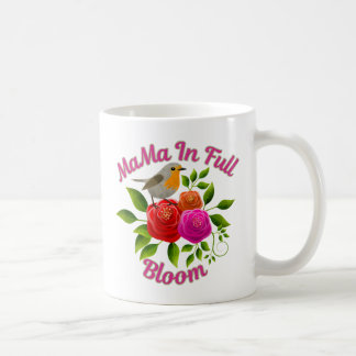 Mama in Full Bloom - Spring Inspiration MaMa Bird Coffee Mug