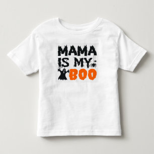 Mama is my boo toddler t-shirt