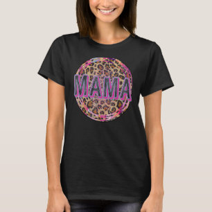 Mama Leopard Print Mom Of Boys Girls Cool Mother D T-Shirt