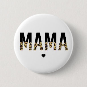 Mama Leopard print Typography Mom Gifts 2 Inch Round Button
