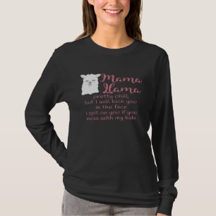 Mama Llama Mom Life Dont mess with my kids T-Shirt
