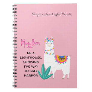 Mama Llama Says Be a Lighthouse Showing the Way Notebook