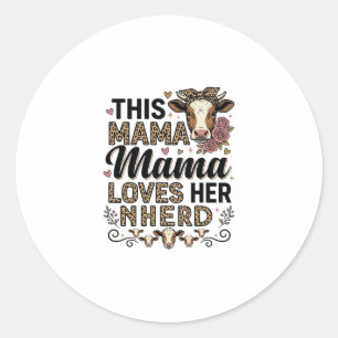 Mama Loves Her Herd Vintage Cow Mom Shirt Design_1 Classic Round Sticker