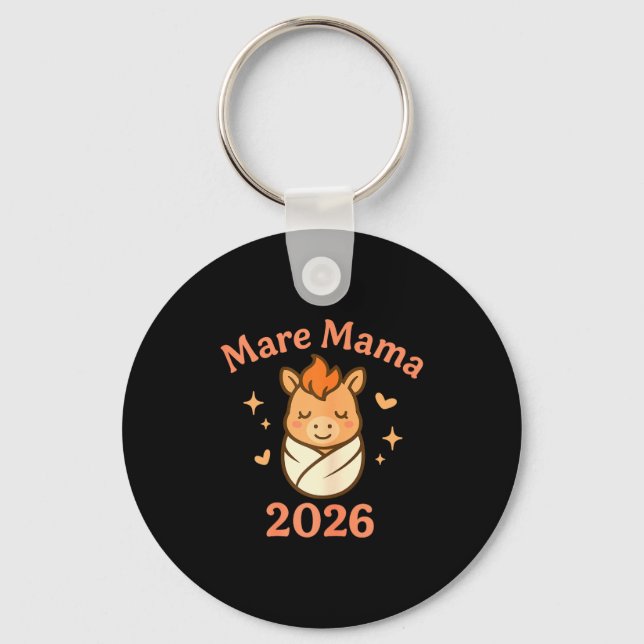 Mama Mare 2026 Fire Horse Matching Cute Funny Mate Keychain (Front)