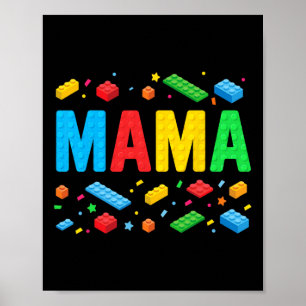 Mama Master Builder Building Bricks Blocks Funny M Poster