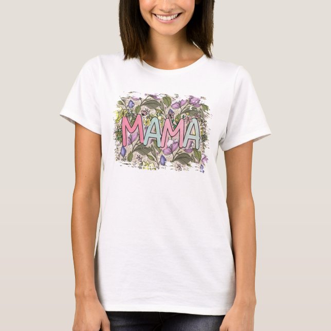 mama mom retro flower gift for mom T-Shirt (Front)