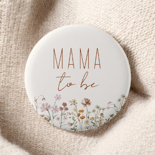Mama Mom to Be Wildflower Baby Shower 2 Inch Round Button