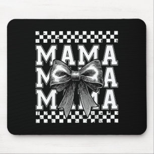 Mama mommy coquette bow happy mother's day mom lif mouse pad
