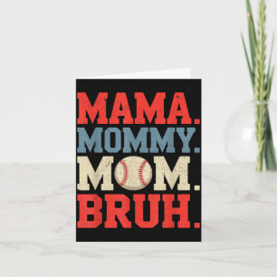 Mama mommy mom bruh baseball for women grandma card
