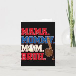 Mama mommy mom bruh baseball mom mother's day card