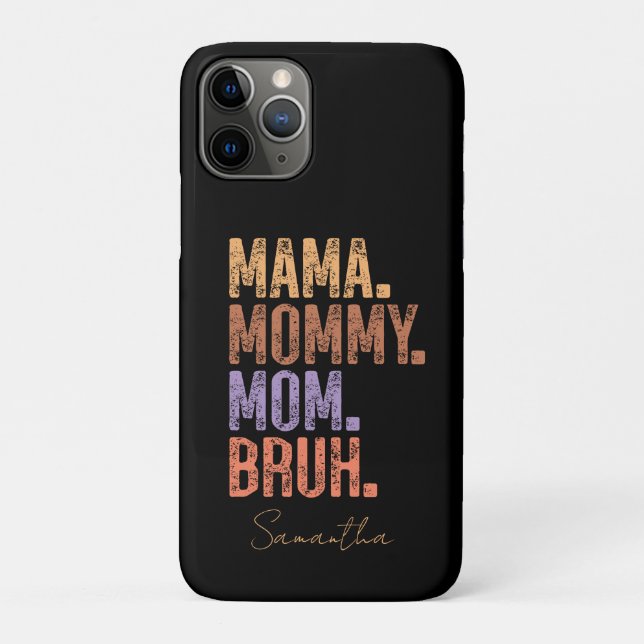 Mama. Mommy. Mom. Bruh Case-Mate iPhone Case (Back)