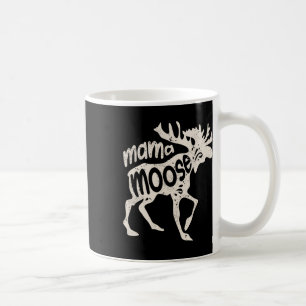 Mama Moose Mother's Day Mom Mommy Family Matching Coffee Mug