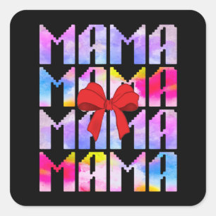 Mama Mothers Day Gift For Mom Square Sticker